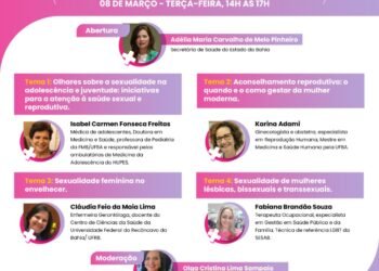 Dia Internacional da Mulher: Sesab promove webnário sobre a saúde sexual e reprodutiva na população feminina