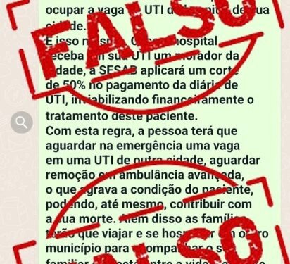 Não procede a informação de que a Central Estadual de Regulação criou uma nova regra para internação de pacientes em leitos de UTI