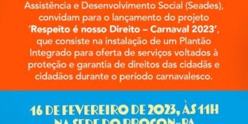 SJDH realiza cerimônia de abertura do Plantão Integrado para o Carnaval 2023