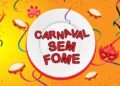 Campanha Carnaval Sem Fome recebe apoio da TV Aratu; saiba como ajudar