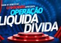 Credcesta lança campanha “Operação Liquida Dívida”