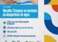 Prefeitura de Juazeiro conscientiza alunos da rede municipal de ensino sobre uso racional da água