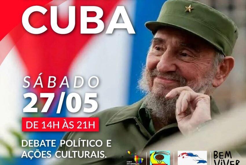 XXVI Convenção de Solidariedade a Cuba do DF