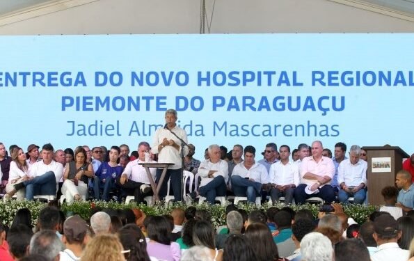Governo do Estado inaugura Hospital Regional Piemonte do Paraguaçu